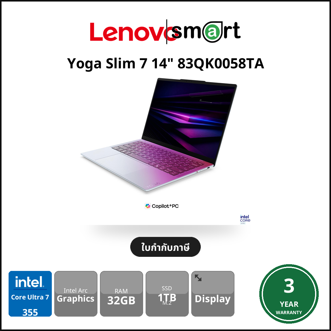 Lenovo Yoga Slim 7 14" 83QK0058TA Core Ultra 7 355/32GB/1TB/Win11Home/3Y