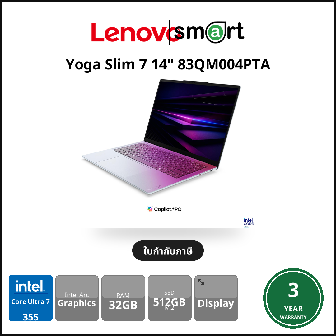 Lenovo Yoga Slim 7 14" 83QM004PTA Core Ultra 7 355/32GB/512GB/Win11Home/3Y